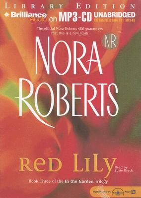 Red Lily - Roberts, Nora, and Breck, Susie (Read by)