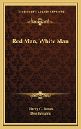 Red Man, White Man