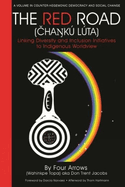 Red Road: Linking Diversity and Inclusion Initiatives to Indigenous Worldview