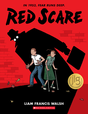 Red Scare: A Graphic Novel - Walsh, Liam Francis