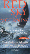 Red Sky in Mourning: The True Story of a Woman's Courage and Survival at Sea