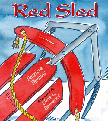 Red Sled - Thomas, Patricia