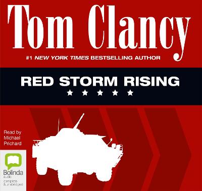 Red Storm Rising - Clancy, Tom, and Prichard, Michael (Read by)