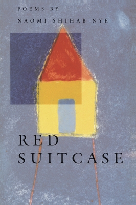 Red Suitcase - Nye, Naomi Shihab