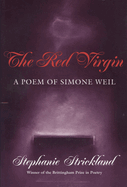 Red Virgin: A Poem of Simone Weil