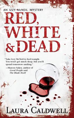 Red, White & Dead - Caldwell, Laura