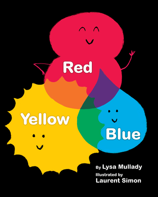 Red Yellow Blue - Mullady, Lysa, Ma