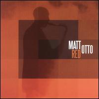 Red - Matt Otto