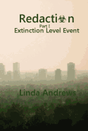 Redaction: Extinction Level Event: A Novel of the Apocalypse