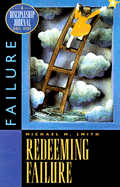 Redeeming Failure
