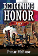 Redeeming Honor: 1863