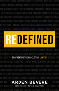 Redefined: Confronting the Labels That Limit Us