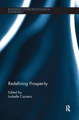 Redefining Prosperity - Cassiers, Isabelle (Editor)