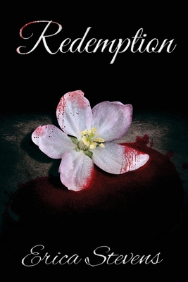 Redemption: Book five The Captive Series - Stevens, Erica