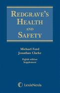 Redgrave's Health and Safety: Second Supplement to the Eighth edition
