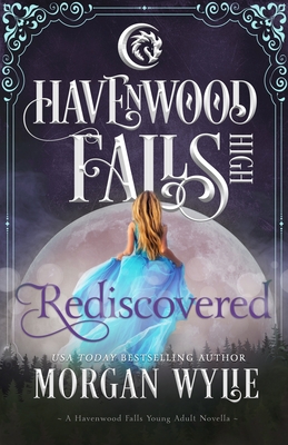 Rediscovered - Cook, Kristie (Editor), and Ferry, Liz (Editor), and Havenwood Falls Collective