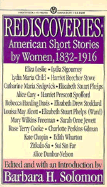 Rediscoveries: American Short Stories by Women, 1832-1916