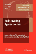 Rediscovering Apprenticeship: Research Findings of the International Network on Innovative Apprenticeship (Inap)