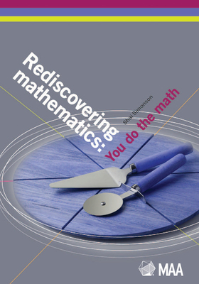 Rediscovering Mathematics: You Do the Math - Simonson, Shai