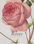 Redoute Roses - Redoute, Pierre Joseph