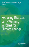 Reducing Disaster: Early Warning Systems for Climate Change