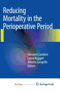 Reducing Mortality in the Perioperative Period