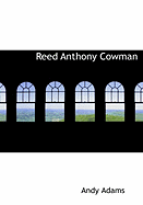 Reed Anthony Cowman