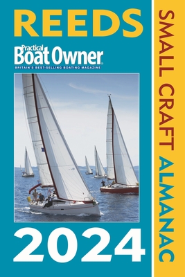 Reeds PBO Small Craft Almanac 2024 - Towler, Perrin, and Fishwick, Mark