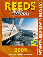 Reeds Western Mediterranean Almanac 2009