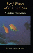 Reef Fish of the Red Sea: A Guide to Identification