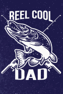 Reel Cool Dad: Line Notebook