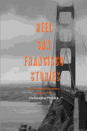 Reel San Francisco Stories: An Annotated Filmography of the Bay Area