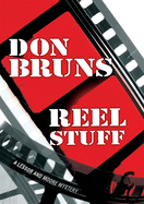 Reel Stuff: A Novel Volume 7