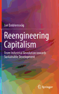 Reengineering Capitalism: From Industrial Revolution towards Sustainable Development