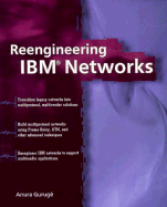 Reengineering IBM Networks