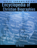 Reese Chronological Encyclopedia of Christian Biographies