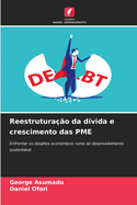 Reestruturao da dvida e crescimento das PME