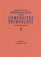 Reference Book for Composites Technology, Volume I