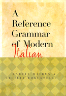 Reference Grammar of Modern Italian (McGraw-Hill Edition)
