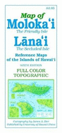 Reference Maps of the Islands of Hawai'i. Moloka`i and L?na`i