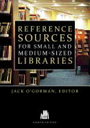 Reference Sources for Small and Medium-Sized Libraries, Eighth Edition