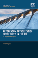 Referendum Authorization Procedures in Europe: A Comparative Analysis