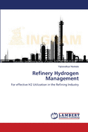 Refinery Hydrogen Management