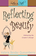 Reflecting Beauty: Embracing the Creator's Design