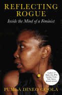 Reflecting Rogue: Inside the Mind of a Feminist