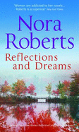 Reflections and Dreams: Reflections / Dance of Dreams