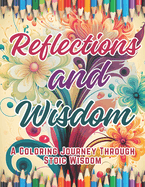 Reflections and Wisdom: The Horace Quotes Coloring Book- Journey through Stoic Wisdom