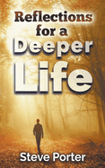 Reflections for a Deeper Life