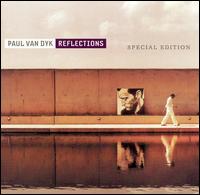 Reflections [Mute Special Edition] - Paul van Dyk