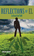 Reflections of El: In Search of Self
